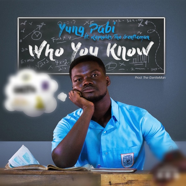 Who You Know (feat. Reynolds the Gentleman)