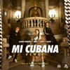 Mi Cubana Remix - Single