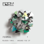 Mladen Tomic - Around You