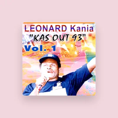 Listen to Leonard Kania, watch music videos, read bio, see tour dates & more!
