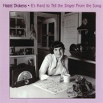 Hazel Dickens - Hills of Home