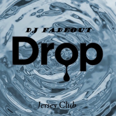 Drop - Single