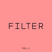 Filter Vol. 1 artwork