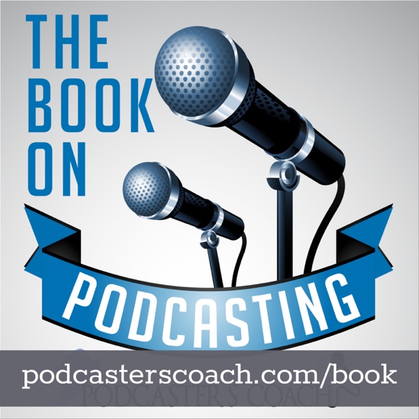 Best of Podcasters & The Book on Podcasting cover