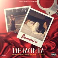 Demonia (feat. Zoe MTF) - Single - Omegatron el Efecto Musical