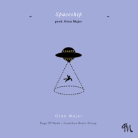 Spaceship - Single - Oren Major