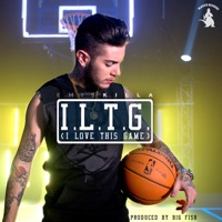 I.L.T.G. (I Love This Game) - Single - Emis Killa