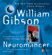 William Gibson - Neuromancer (Unabridged)