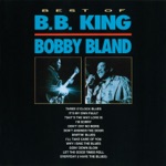 B.B. King & Bobby "Blue" Bland - Let the Good Times Roll