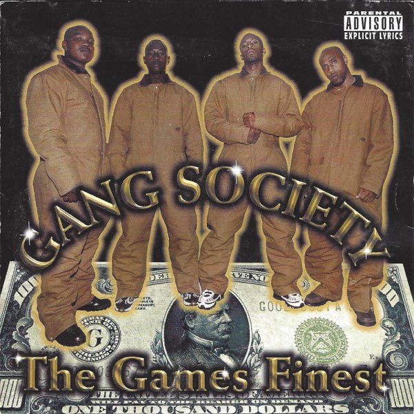 g-rap GANG SOCIETY / The Games Finest