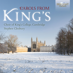 Carols from King's - The Choir of King's College, Cambridge &amp; Sir Stephen Cleobury Cover Art