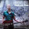 Angus Gill - Hands Are Clean (Radio Edit)