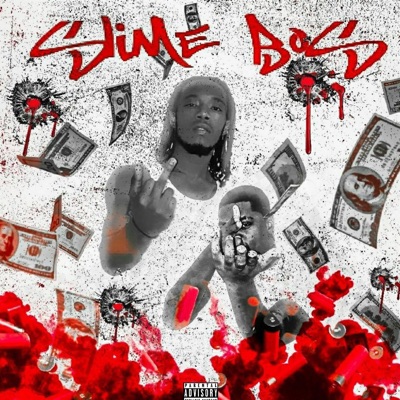 Slime Bos (feat. FMG P.A) - Single