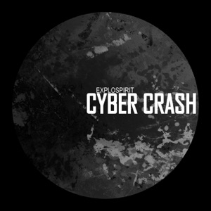 Cyber Crash - EP