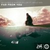 Far From You - Single (feat. Arild Aas) - Single