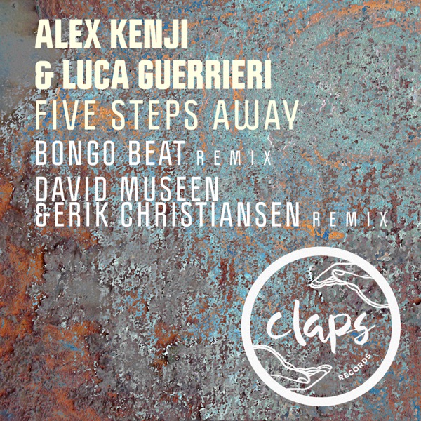 Five Steps Away (The Remixes) - Single