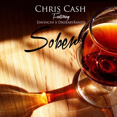 Sober (feat. Davinchi & DreBabyBandx) - Single
