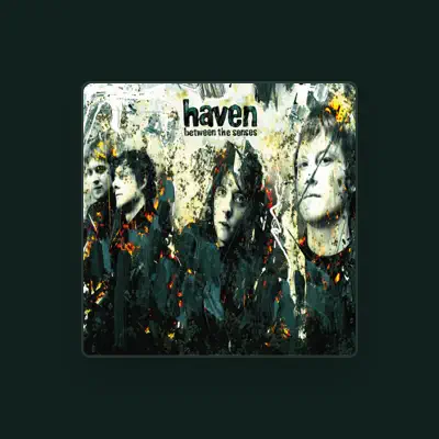 Listen to Haven, watch music videos, read bio, see tour dates & more!