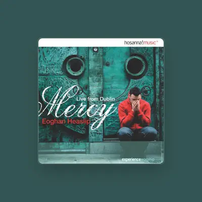 Listen to Eoghan Heaslip, watch music videos, read bio, see tour dates & more!