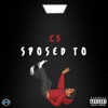 Sposed To - Single