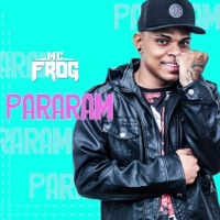 Pararam - Single - MC Frog