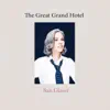 San Glaser - The Grand Hotel (feat. Mischa Schumann)