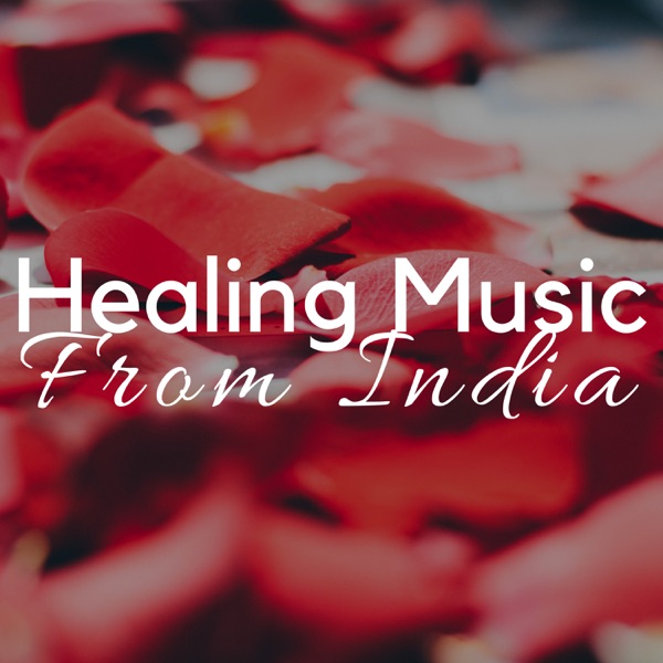 Healing Music From India: A Tibetan Meditation Experience