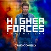 Higher Forces, Vol. 1