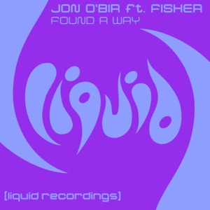 Found A Way (feat. Fisher) - Single