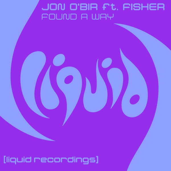 Found A Way (feat. Fisher) - Single