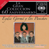 La Gran Colección del 60 Aniversario CBS: Eydie Gormé y Los Panchos - Eydie Gorme & Los Panchos