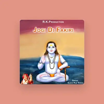 Listen to Sukha Ram Saroa, watch music videos, read bio, see tour dates & more!