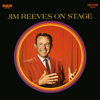 Jim Reeves on Stage (Live) - Jim Reeves