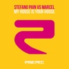 My House Is Your House - Single