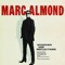 How Can I Be Sure - Marc Almond lyrics