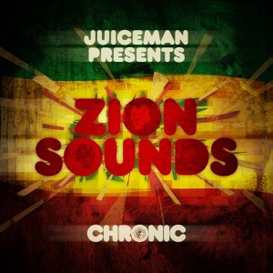 Juiceman Presents: Zion Sounds - EP