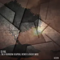 I'm a Rainbow (Kapral Radio Remix)