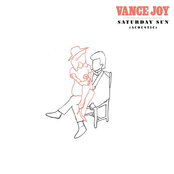 Saturday Sun (Acoustic) - Single - Vance Joy