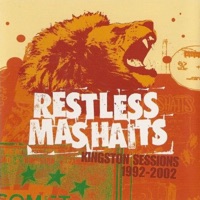 Kingston Sessions (1992-2002) - Restless Mashaits & Addis Records