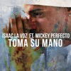 Toma Su Mano - Single
