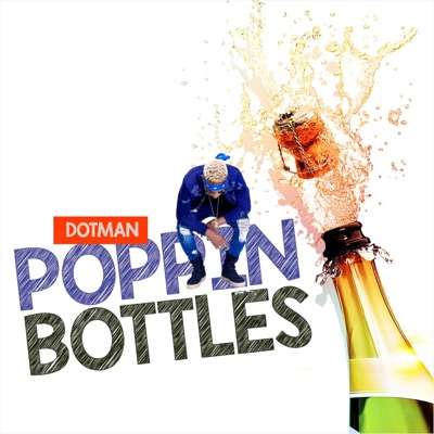 Poppin' Bottles - Single