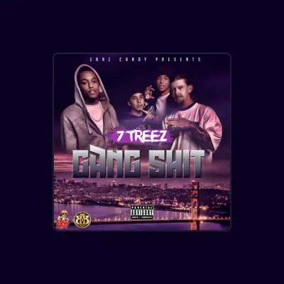 Listen to 7 Treez, watch music videos, read bio, see tour dates & more!