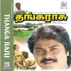 Thanga Rasu (Original Motion Picture Soundtrack)