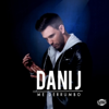 Me Derrumbo - Dani J