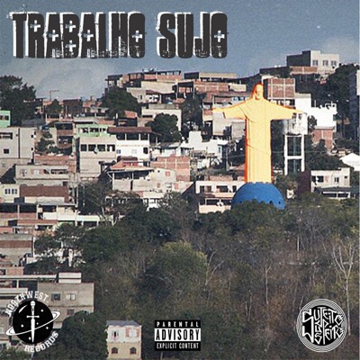 Trabalho Sujo - Single