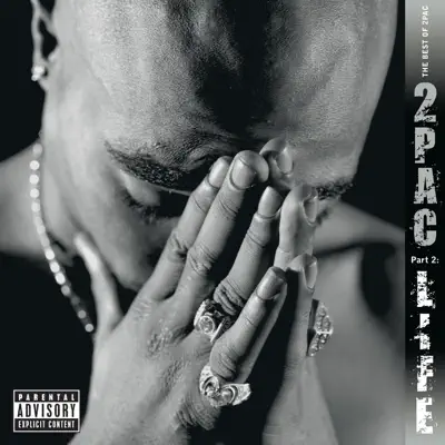 The Best of 2Pac, Pt. 2: Life - 2pac