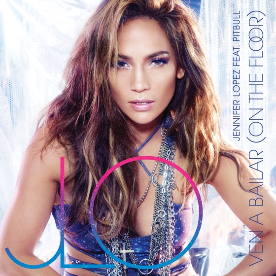 Cover artwork for Ven a Bailar (On the Floor) [feat. Pitbull]