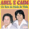Abel e Caim - Os Reis Da Moda De Viola, 2017