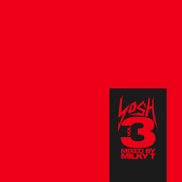 Yosh, Vol. 3 (feat. FooR & Tengu) [Mixed by Milky T]