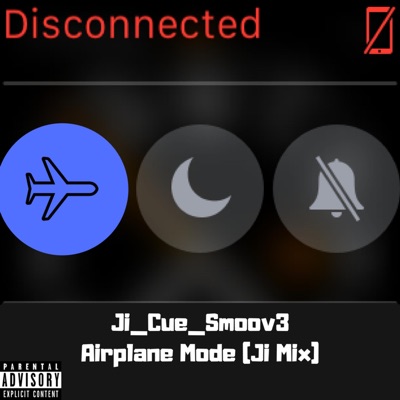 Airplane Mode (Ji Mix) - Single